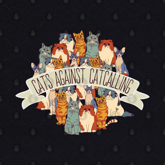 Cat againts catcalling  - center by PincGeneral